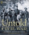 The Untold Civil War: Exploring the Human Side of War