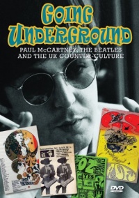 Mccartney, Paul - Going Underground: McCartney, The Beatles And The UK Counter-culture