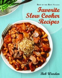 Favorite Slow Cooker Recipes (Best of the Best Presents)