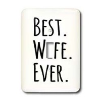 3dRose lsp_151521_1 Best Wife Ever Fun Romantic Married Wedded Love Gifts for Her for Anniversary Or Valentines Day Single Toggle Switch