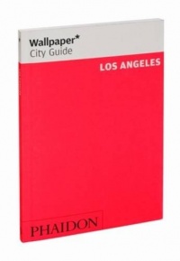 Wallpaper* City Guide Los Angeles (Wallpaper City Guides) Wallpaper* City Guide Los Angeles (Wallpaper City Guides)