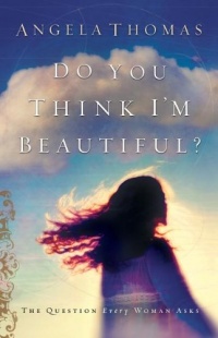 Do You Think I'm Beautiful? Do You Think I'm Beautiful?