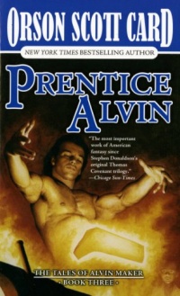 Prentice Alvin (Tales of Alvin Maker, Book 3) Prentice Alvin (Tales of Alvin Maker, Book 3)