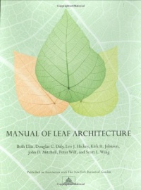 Manual of Leaf Architecture Manual of Leaf Architecture