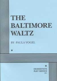 The Baltimore Waltz - Acting Edition The Baltimore Waltz - Acting Edition