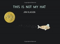 This Is Not My Hat This Is Not My Hat