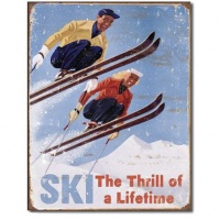 Ski - Thrill of a Lifetime Metal Tin Sign , 12x16 Ski - Thrill of a Lifetime Metal Tin Sign , 12x16