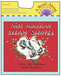 Mike Mulligan and His Steam Shovel (With CD) Mike Mulligan and His Steam Shovel (With CD)