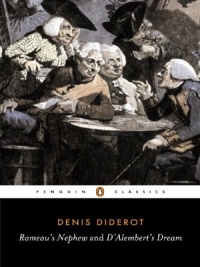 Rameau's Nephew and D'Alembert's Dream (Penguin Classics) Rameau's Nephew and D'Alembert's Dream (Penguin Classics)