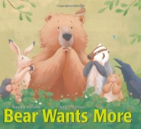Bear Wants More (Classic Board Books) Bear Wants More (Classic Board Books)