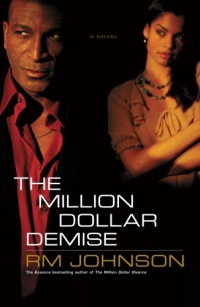 The Million Dollar Demise: A Novel (Million Dollar Trilogy) The Million Dollar Demise: A Novel (Million Dollar Trilogy)