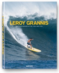 LeRoy Grannis. Surf Photography of the 1960s and 1970s (25) LeRoy Grannis. Surf Photography of the 1960s and 1970s (25)