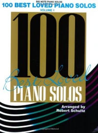 100 Best Loved Piano Solos / Big Note (Big Note Piano Solos) 100 Best Loved Piano Solos / Big Note (Big Note Piano Solos)