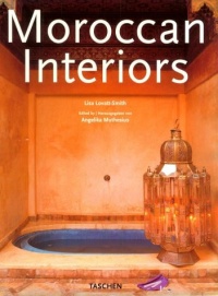 Moroccan Interiors (Interiors (Taschen)) Moroccan Interiors (Interiors (Taschen))