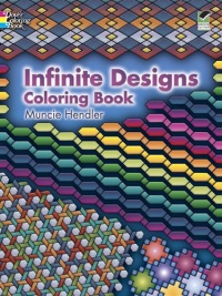 Infinite Designs Coloring Book (Dover Design Coloring Books)