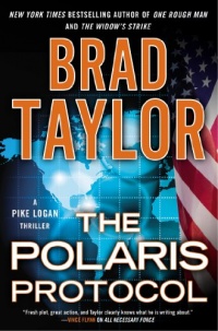 The Polaris Protocol: A Pike Logan Thriller The Polaris Protocol: A Pike Logan Thriller
