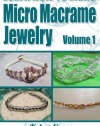 Learn How To Make Micro Macrame Jewelry: Learn how you can start making Micro Macramé jewelry quickly and easily!