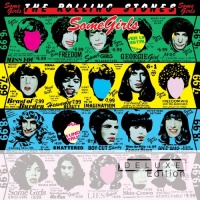 Some Girls: Deluxe Edition Some Girls: Deluxe Edition