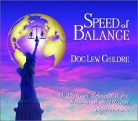 Speed of Balance: A Musical Adventure for Emotional & Mental Rejuvenation Speed of Balance: A Musical Adventure for Emotional & Mental Rejuvenation