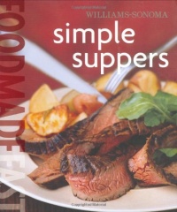 Williams-Sonoma Food Made Fast: Simple Suppers (Food Made Fast)