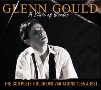 A State of Wonder: The Complete Goldberg Variations 1955 & 1981