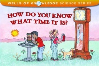 How Do You Know What Time It Is? (Albert Whitman Prairie Books) How Do You Know What Time It Is? (Albert Whitman Prairie Books)