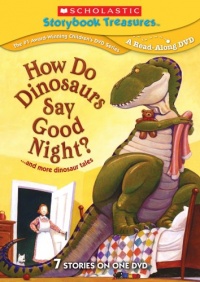 How Do Dinosaurs Say Goodnight?... and more classic dinosaur tales How Do Dinosaurs Say Goodnight?... and more classic dinosaur tales