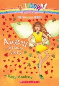 Abigail: The Breeze Fairy (Rainbow Magic: The Weather Fairies, No. 2)