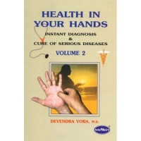 Health In Your Hands: Instant Diagnosis & Cure of Serious Diseases Health In Your Hands: Instant Diagnosis & Cure of Serious Diseases
