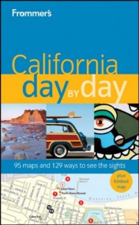 Frommer's California Day by Day (Frommer's Day by Day - Full Size)