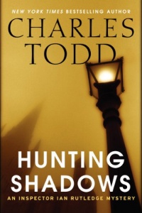Hunting Shadows: An Inspector Ian Rutledge Mystery (Inspector Ian Rutledge Mysteries) Hunting Shadows: An Inspector Ian Rutledge Mystery (Inspector Ian Rutledge Mysteries)