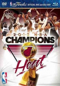 2012 NBA Champions: Heat (Blu-ray/DVD Combo) 2012 NBA Champions: Heat (Blu-ray/DVD Combo)