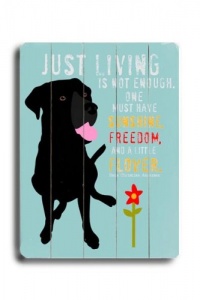 Just Living Black Lab 12x16 Limited-Edition Artistic Planked Wood Sign Just Living Black Lab 12x16 Limited-Edition Artistic Planked Wood Sign