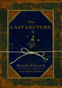 The Last Lecture The Last Lecture