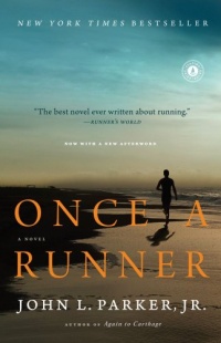 Once a Runner: A Novel Once a Runner: A Novel