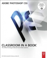 Adobe Photoshop CS5 Classroom in a Book Adobe Photoshop CS5 Classroom in a Book