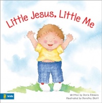 Little Jesus, Little Me Little Jesus, Little Me