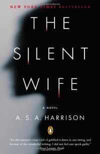 The Silent Wife: A Novel The Silent Wife: A Novel