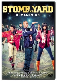 Stomp the Yard: Homecoming Stomp the Yard: Homecoming