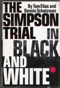 The Simpson Trial in Black and White