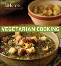 Vegetarian Cooking at Home with The Culinary Institute of America Vegetarian Cooking at Home with The Culinary Institute of America