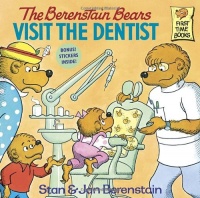 The Berenstain Bears Visit the Dentist The Berenstain Bears Visit the Dentist