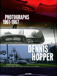 Dennis Hopper: Photographs 1961-1967 Dennis Hopper: Photographs 1961-1967