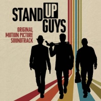 Stand Up Guys (Original Motion Picture Soundtrack) Stand Up Guys (Original Motion Picture Soundtrack)