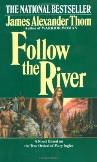 Follow the River Follow the River