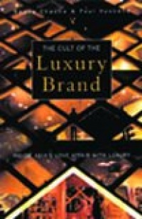 The Cult of the Luxury Brand: Inside Asia's Love Affair With Luxury The Cult of the Luxury Brand: Inside Asia's Love Affair With Luxury