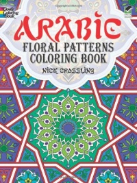 Arabic Floral Patterns Coloring Book (Dover Design Coloring Books) Arabic Floral Patterns Coloring Book (Dover Design Coloring Books)