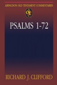 Abingdon Old Testament Commentaries | Psalms 1-72 Abingdon Old Testament Commentaries | Psalms 1-72