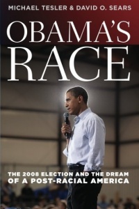 Obama's Race: The 2008 Election and the Dream of a Post-Racial America (Chicago Studies in American Politics) Obama's Race: The 2008 Election and the Dream of a Post-Racial America (Chicago Studies in American Politics)