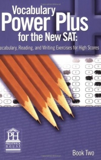 Vocabulary Power Plus for the New SAT, Book 2 Vocabulary Power Plus for the New SAT, Book 2
